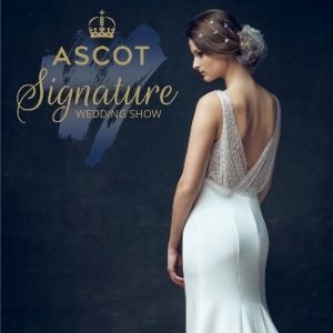 Signature Wedding Show at Ascot Racecourse