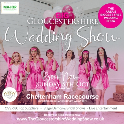The BIG Gloucestershire Wedding Show at Cheltenham Racecourse