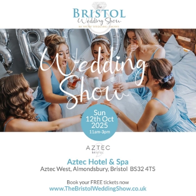 The Bristol Wedding Show at Aztec Hotel & Spa