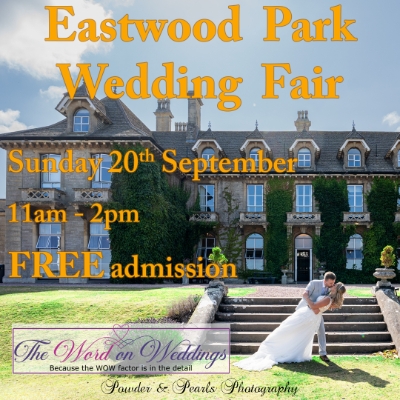 Eastwoood Park Wedding Fair with The Word on Weddings