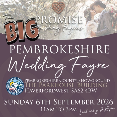 The BIG Pembrokeshire Wedding Fayre