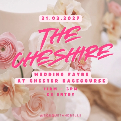 The Cheshire Wedding Fayre at Chester Racecourse