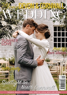 Your Devon and Cornwall Wedding - Issue 19