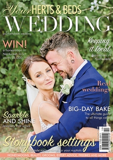 Your Herts and Beds Wedding - Issue 76