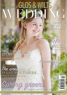 Your Glos and Wilts Wedding - Issue 13