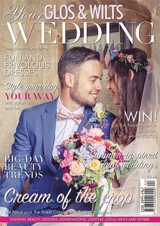 Your Glos and Wilts Wedding - Issue 14