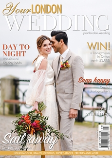 Your London Wedding - Issue 70