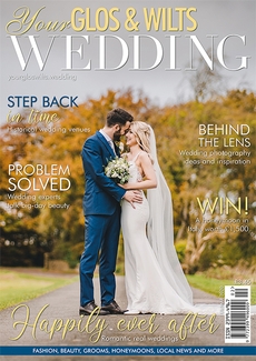 Your Glos and Wilts Wedding - Issue 19