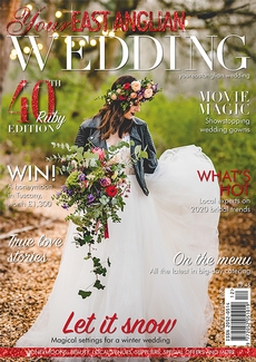 Your East Anglian Wedding - Issue 40