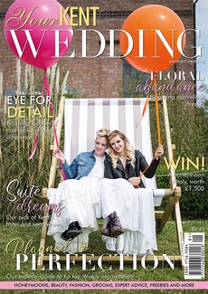 Your Kent Wedding - Issue 88