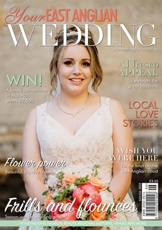 Your East Anglian Wedding - Issue 43