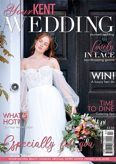 Your Kent Wedding - Issue 95