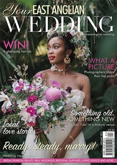Your East Anglian Wedding - Issue 48