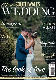 Your South Wales Wedding - Issue 74
