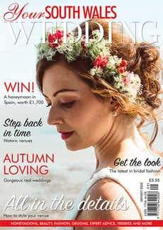 Your South Wales Wedding - Issue 75