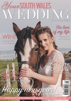 Your South Wales Wedding - Issue 77