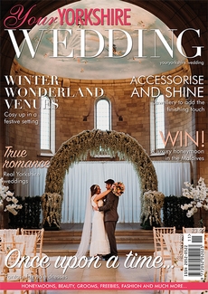 Your Yorkshire Wedding - Issue 45