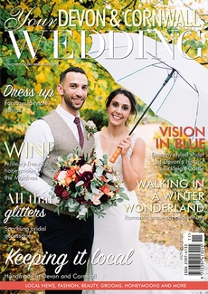 Your Devon and Cornwall Wedding - Issue 28