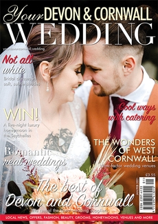 Your Devon and Cornwall Wedding - Issue 29