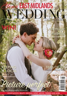 Your East Midlands Wedding - Issue 39