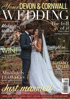 Your Devon and Cornwall Wedding - Issue 30