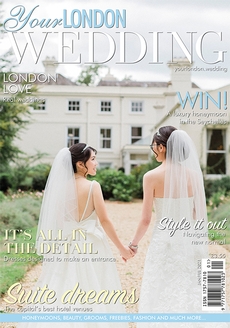 Your London Wedding - Issue 75