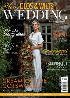 Your Glos and Wilts Wedding - Issue 23