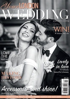 Your London Wedding - Issue 76