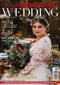 Your Hampshire and Dorset Wedding - Issue 89