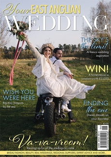 Your East Anglian Wedding - Issue 49