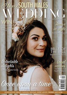 Your South Wales Wedding - Issue 79