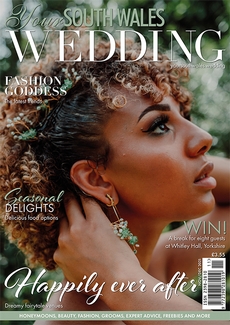 Your South Wales Wedding - Issue 82