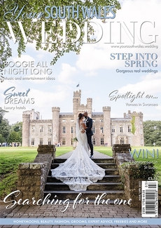 Your South Wales Wedding - Issue 84