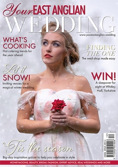 Your East Anglian Wedding - Issue 52