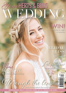 Your Herts and Beds Wedding - Issue 89