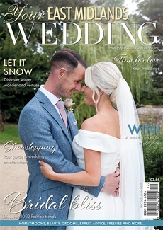 Your East Midlands Wedding - Issue 47