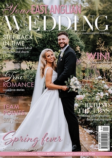 Your East Anglian Wedding - Issue 54