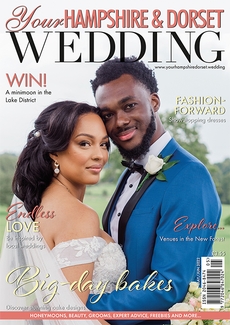 Your Hampshire and Dorset Wedding - Issue 92