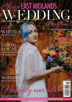 Your East Midlands Wedding - Issue 52