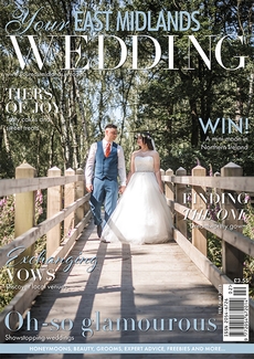 Your East Midlands Wedding - Issue 54