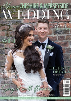 Your Cheshire and Merseyside Wedding - Issue 63
