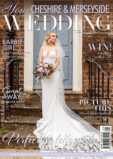 Your Cheshire and Merseyside Wedding - Issue 69