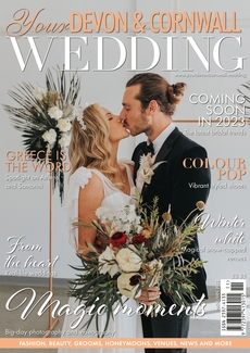 Your Devon and Cornwall Wedding - Issue 40