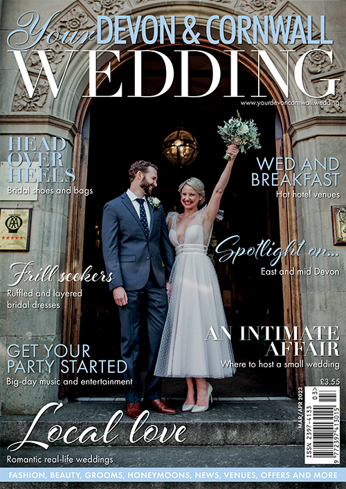 Cover of Your Devon & Cornwall Wedding, March/April 2023 issue