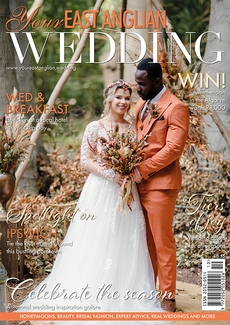 Your East Anglian Wedding - Issue 57