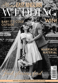 Your East Anglian Wedding - Issue 58