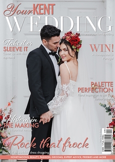 Your Kent Wedding - Issue 104