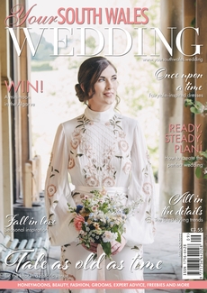 Your South Wales Wedding - Issue 87