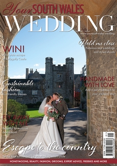 Your South Wales Wedding - Issue 89