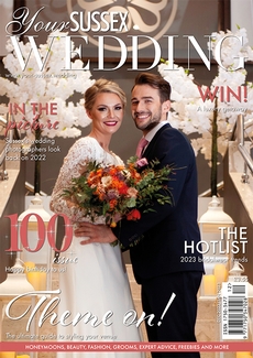 Your Sussex Wedding - Issue 100